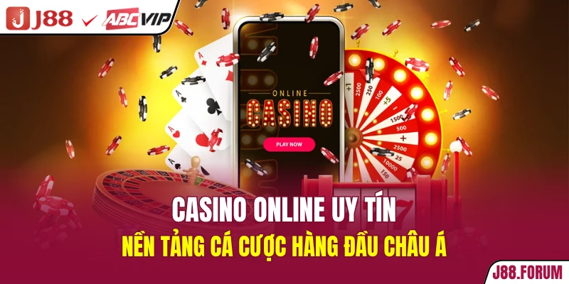 Casino Online Uy Tín - Nền Tảng Cá Cược Hàng Đầu Châu Á casino online uy tín